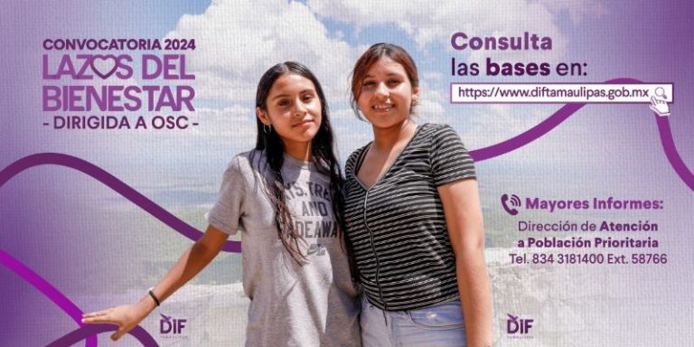 Convoca DIF Tamaulipas a presentar iniciativas para el programa Lazos del Bienestar.