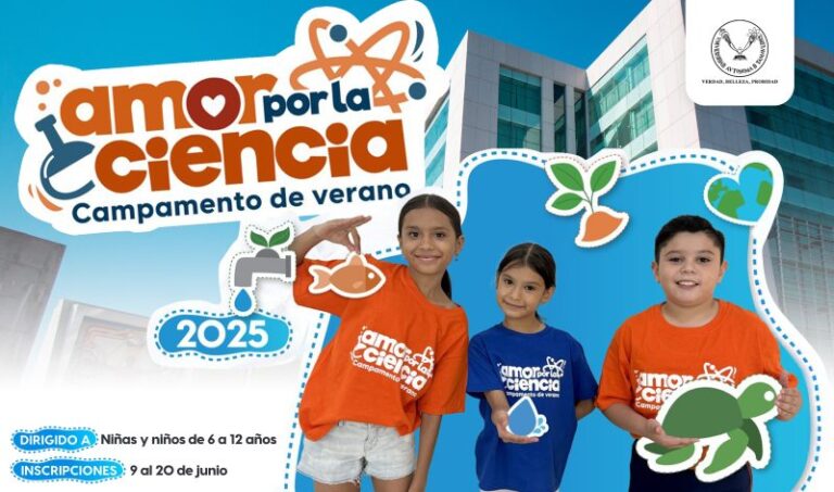 Invita la UAT a inscribirse al Campamento de Verano Amor por la Ciencia 2025